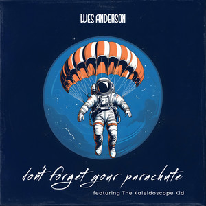 don't forget your parachute