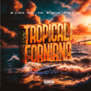 Tropicaliforniana (Explicit)