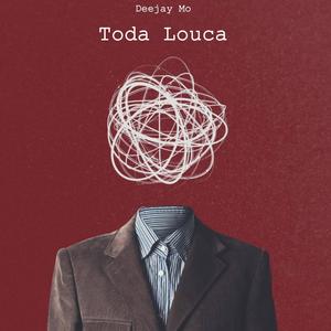 Toda Louca