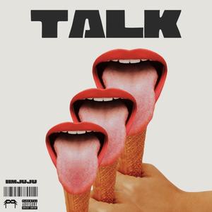 talk!
