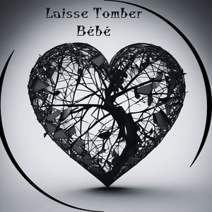 Laisse Tomber BéBé