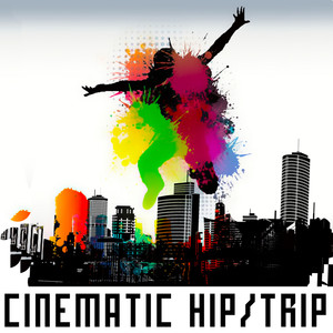 Cinematic Hip, Trip & Other Spices