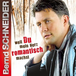 Weil Du mein Herz romantisch machst