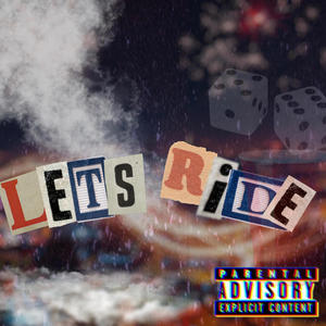 Let's ride (Explicit)