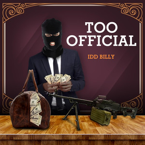 Too Official (Explicit)