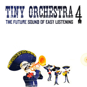 Tiny Orchestra 4