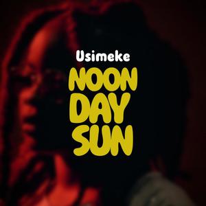 Noon Day Sun