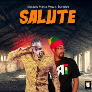 Salute (feat. Stanpipe)