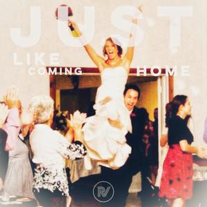 Just Like Coming Home(feat. Brooke Bonderer)