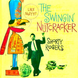 The Swingin' Nutcracker (Remastered)