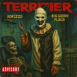 TERRIFIER (feat. XORizzo) (Explicit)