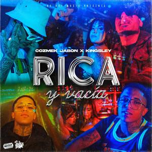 Rica Y Vacia (feat. Kingsley) [Explicit]