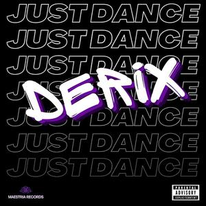 Just Dance (Special Version) [Explicit]