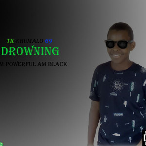 Drowning (Freestyle) [Explicit]