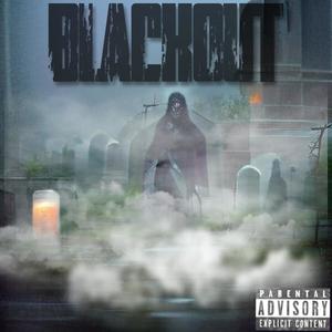 BLACKOUT (Explicit)