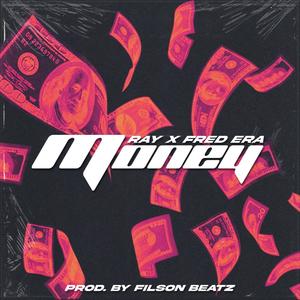 MONEY (feat. Fred Era) (Explicit)