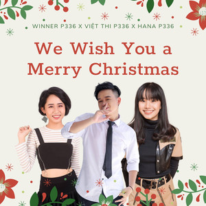 We Wish You a Merry Christmas (COVER版)