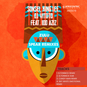 Zulu Spear (Remixes)