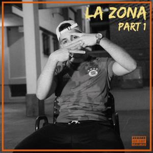 La Zona #1 : Natsiete (Explicit)