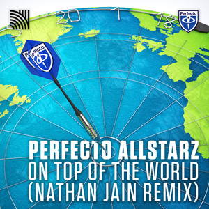 On Top Of The World (Nathan Jain Remix)