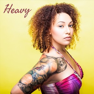 Heavy (Explicit)