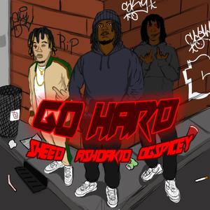 Go Hard (Explicit)