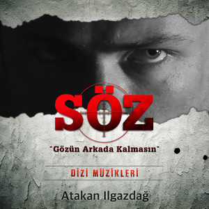 SÖZ Dizi 1. Sezon (Orijinal Dizi Müzikleri)