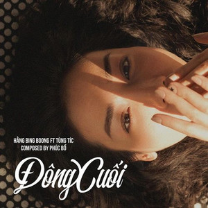 Đông Cuối (feat. Tùng Tic)
