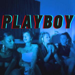 PLAYBOY (feat. Poncc Badass & Jublo) (Explicit)