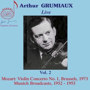 Arthur Grumiaux, Vol. 2 (Live)