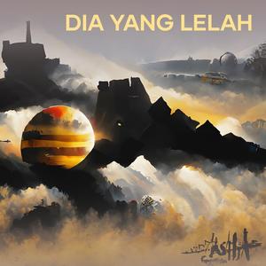 Dia Yang Lelah