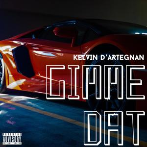 Gimme Dat (Explicit)