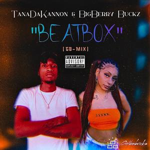 Beatbox (feat. BiggBerry Buckz) [Explicit]