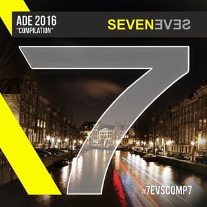 ADE 2016 Seveneves Compilation