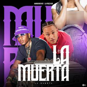 La Muerta (Explicit)