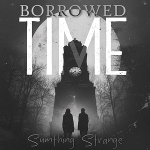 Borrowed Time