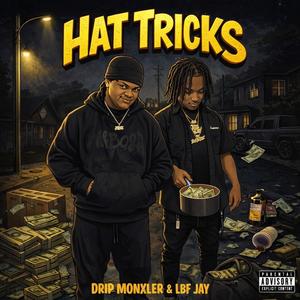 Hat Tricks (feat. Lbf Jay) (Explicit)