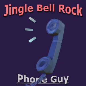 Jingle Bell Rock Phone Guy