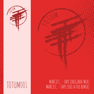 TAPE (ORIGINAL MIX TOTUM001)