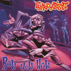 Bow Wow Wow (Radio Edit)