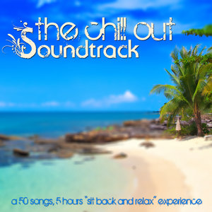 The Chill out Soundtrack