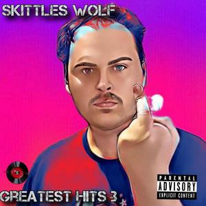 GREATEST HITS 3 (Explicit)