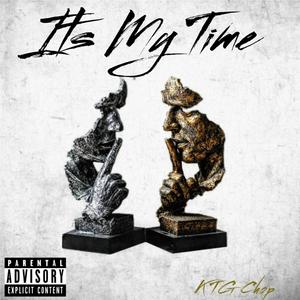 Its My Time (Explicit)