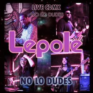 NO LO DUDES (feat. King Buitre, Mónica Castillo & Mariana Martínez) (LIVE CDMX)