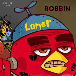 Robbin (feat. K3N0) [Explicit]