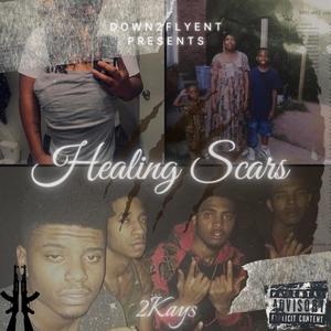 Healing Scars (Explicit)