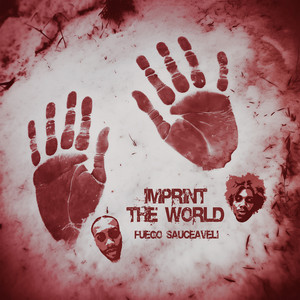 Imprint the World (Explicit)