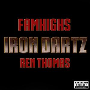 Iron Dartz (feat. Ren Thomas) [Explicit]