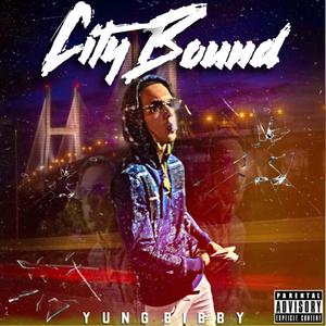 City Bound (Explicit)