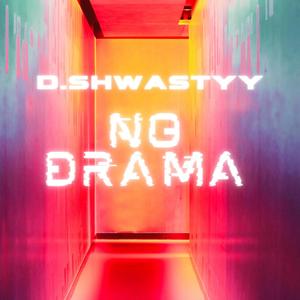 No Drama (Explicit)